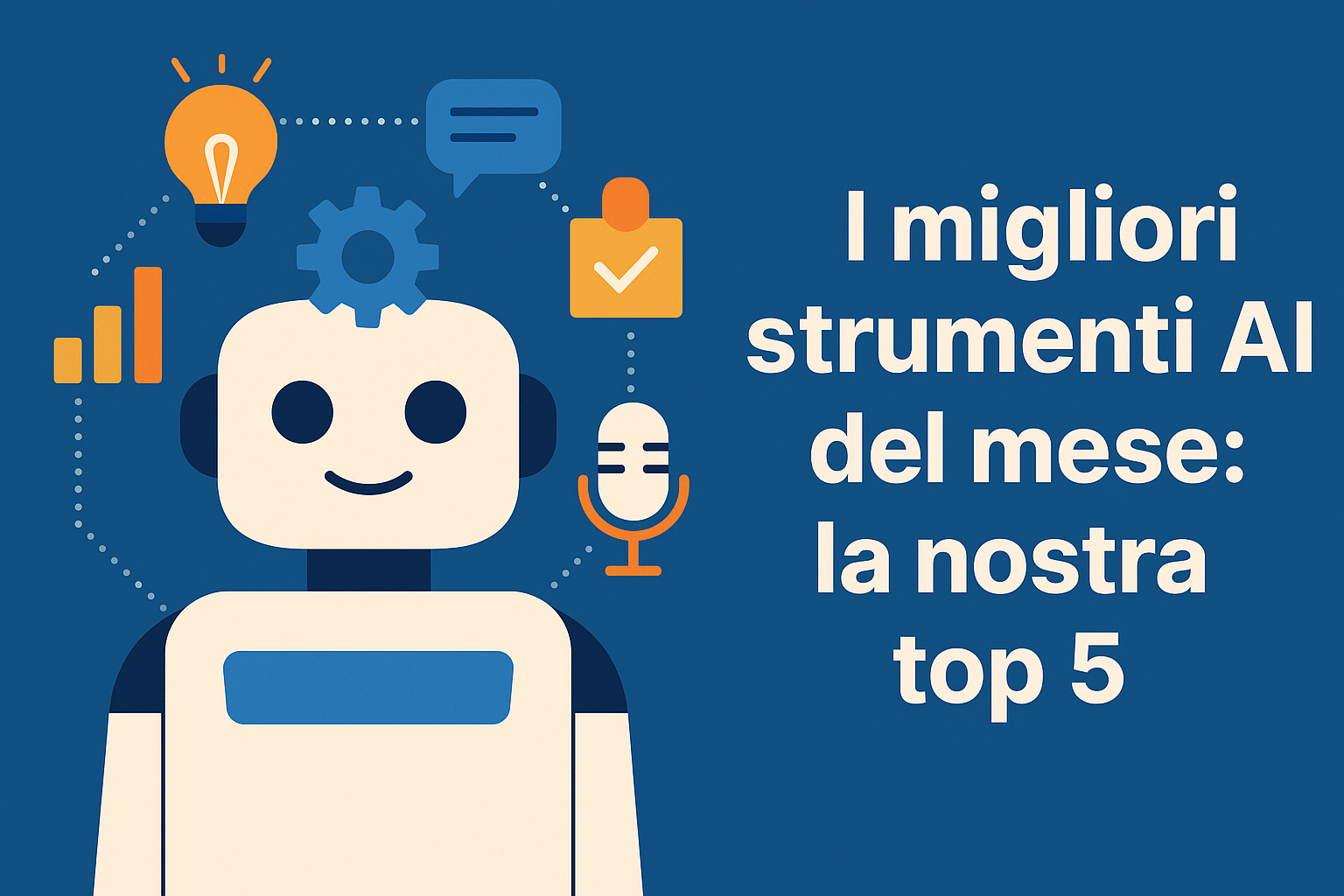 I migliori strumenti AI del mese: la nostra top 5